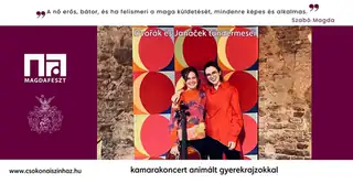 Dvořák és Janáček tündérmeséi/MagdaFeszt