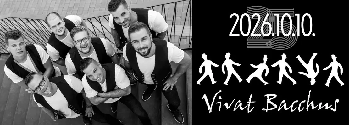 VIVAT BACCHUS 25 — Pécs Kodály Központ, Pécs