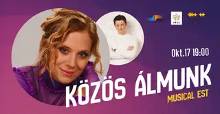 Közös Álmunk musical est - Gála a Kerek Világ Alapítvány javára - szervező: Kerek Világ Alapítvány