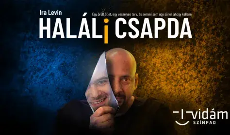 Haláli csapda — Vidám Színpad, Budapest