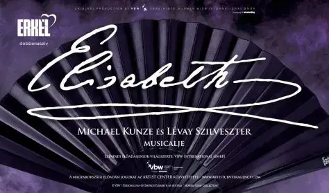 ELISABETH — Erkel Színház, Budapest