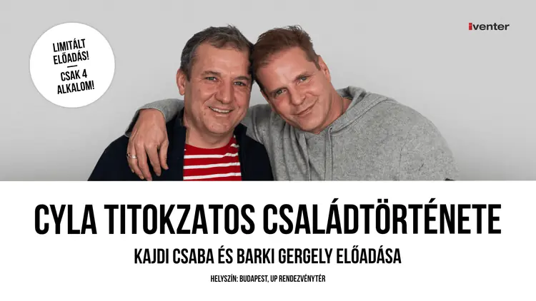 CYLA TITOKZATOS CSALÁDTÖRTÉNETE // 10.02. — IH Rendezvényközpont, Szeged