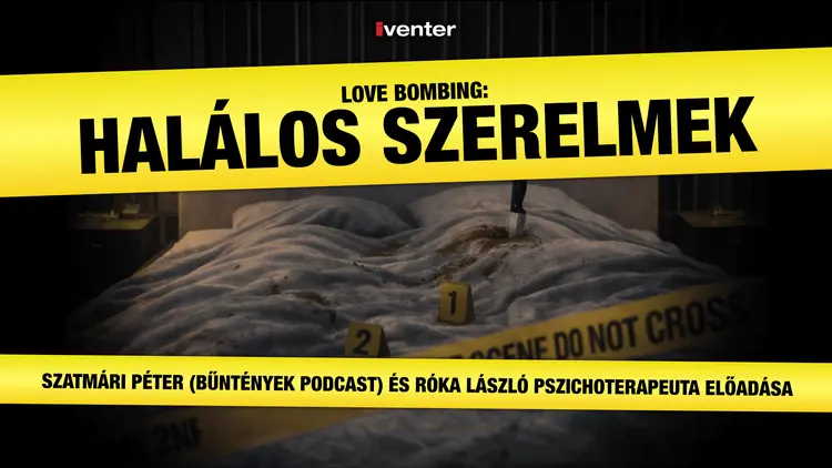 LOVE BOMBING: HALÁLOS SZERELMEK // Szeged 10.26. — Zsolnay Kulturális Negyed - E78, E78, Pécs