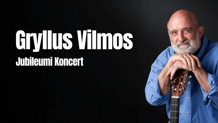 Gryllus Vilmos: Jubileumi Koncert - Eger — a vértes agorája, Tatabánya