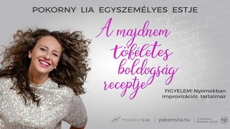 A majdnem tökéletes boldogság receptje — IH Rendezvényközpont, Szeged