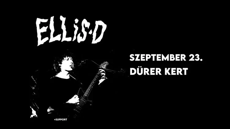 ELLiS.D — Dürer Kert, Budapest