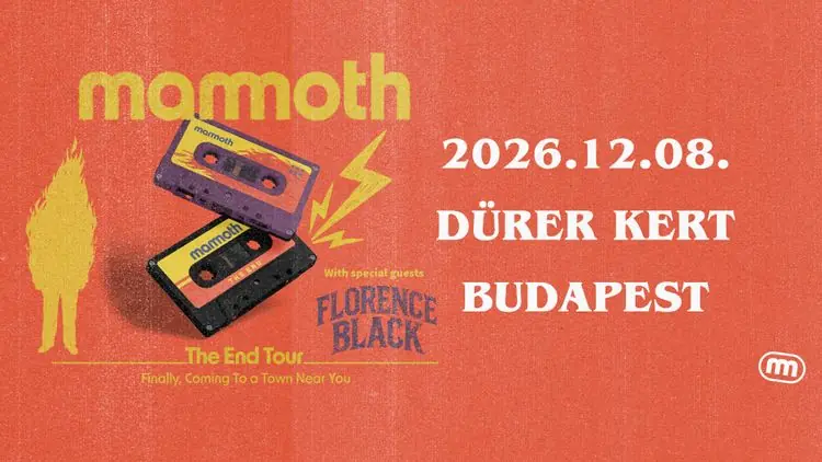 Mammoth — Dürer Kert, Budapest