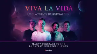 VIVA LA VIDA – A TRIBUTE TO COLDPLAY