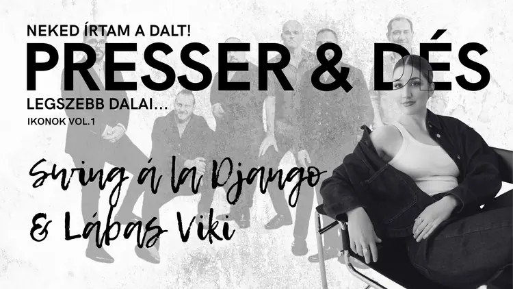 Neked írtam a dalt! | PRESSER - DÉS LEGSZEBB DALAI — Nyíregyháza, Kodály Zoltán Általános Iskola, Nyíregyháza