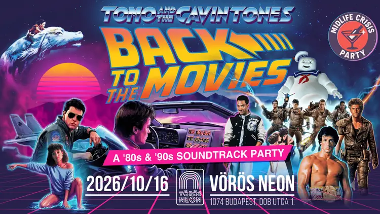 Tomo and the Cavintones - Back to the Movies — Vörös Neon Cabaret Színház, Budapest