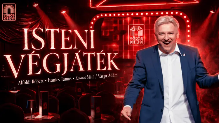 Isteni végjáték – Egy este a Mindenhatóval — Vörös Neon Cabaret Színház, Budapest