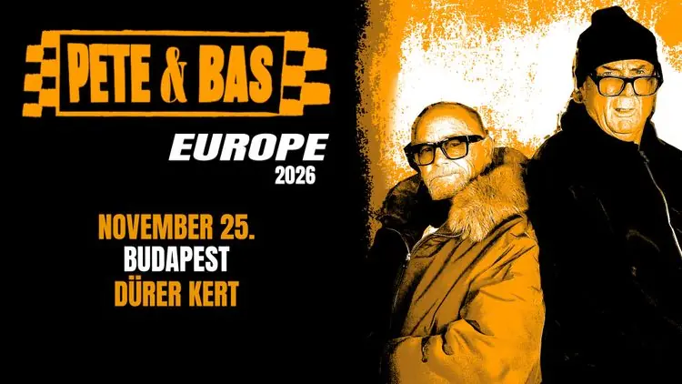 Pete & Bas — Dürer Kert, Budapest
