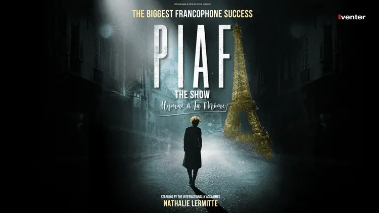 PIAF! THE SHOW – ÉLŐ KONCERT // Budapest 01.16. — Riz Levente Sport- és Rendezvényközpont, Budapest