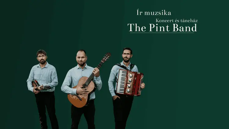 The Pint Band & Iredance — A Művelődés Háza, Esztergom