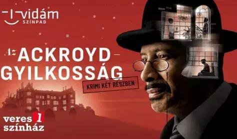 Az Ackroyd-gyilkosság — Vidám Színpad, Budapest