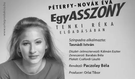 EGYASSZONY — Jurányi Produkciós Közösségi Inkubátorház, Budapest