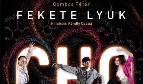 Fekete lyuk — Csiky Gergely Színház, Kaposvár