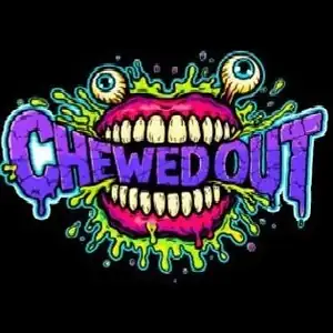 Chewed Out