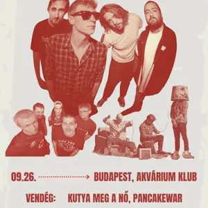 A kutya meg a nő — Akvárium Klub, Budapest