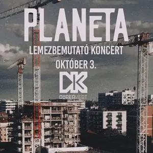 Planéta — Dürer Kert, Budapest