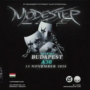 Modestep — A38 Ship, Budapest