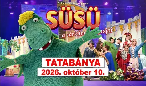 SÜSÜ a sárkány kalandjai - zenés mesejáték — a vértes agorája, Tatabánya