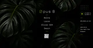 Øpus 8 // Very Small Club // Balna, Lacos, Oliver SCH, Swain