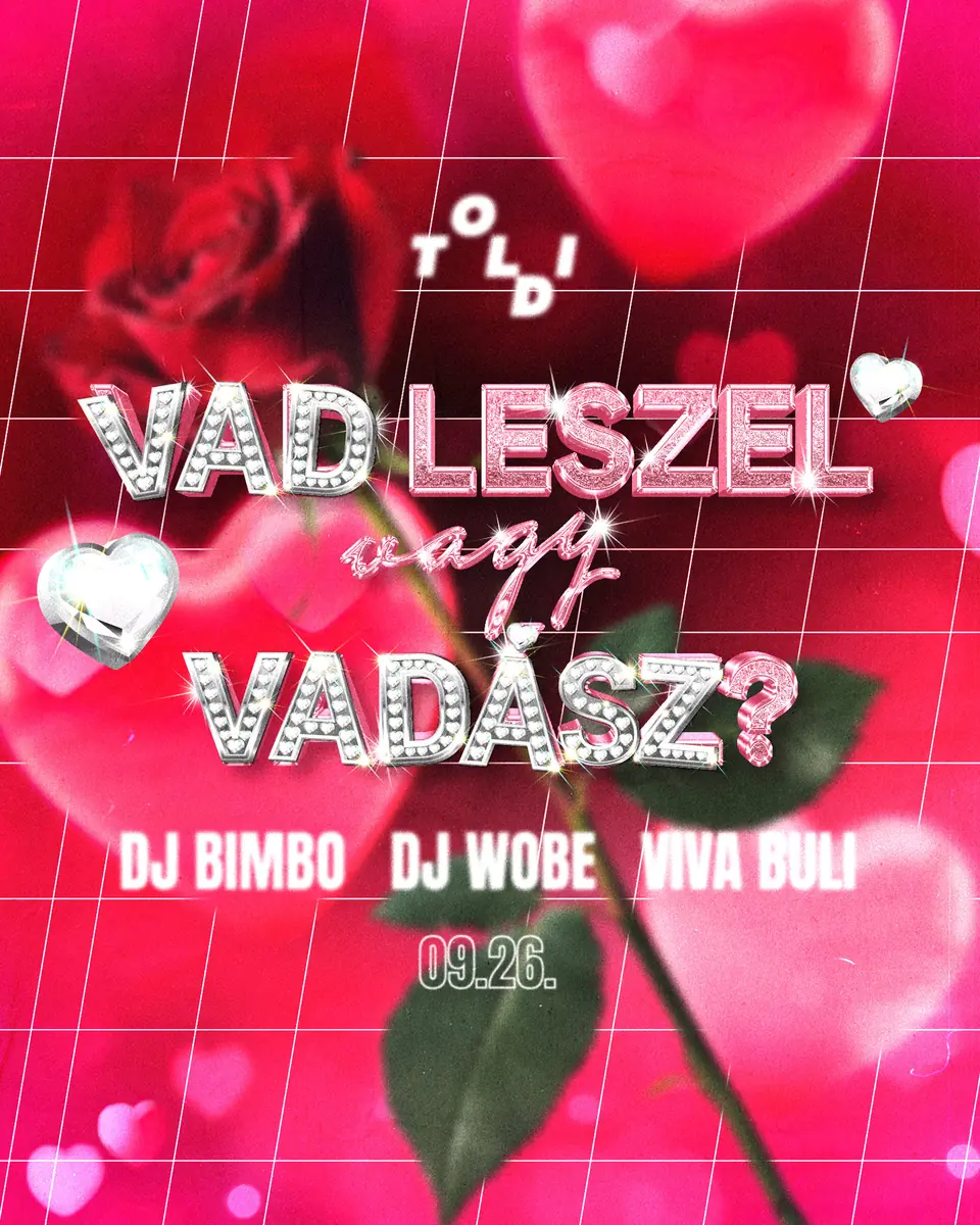 Vad leszel vagy vadász? // TOLDI — Toldi Klub, Budapest