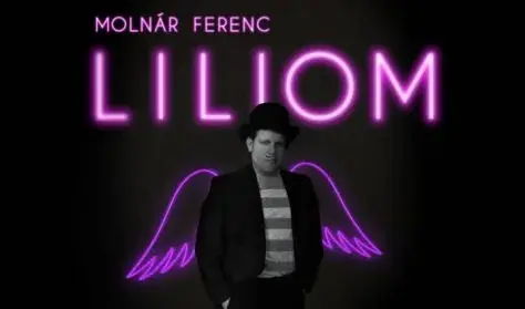 Liliom — Karinthy Színház, Budapest