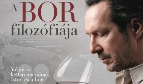 A bor filozófiája — Magyar Színház, Budapest
