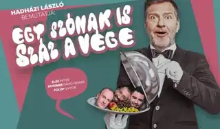 Hadházi László bemutatja: Egy szónak is száz a vége - Hadházi, Elek, Fülöp, Musimbe
