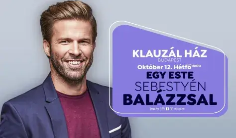 Egy este Sebestyén Balázzsal Budapesten! — Klauzál Gábor Művelődési Központ, Budapest