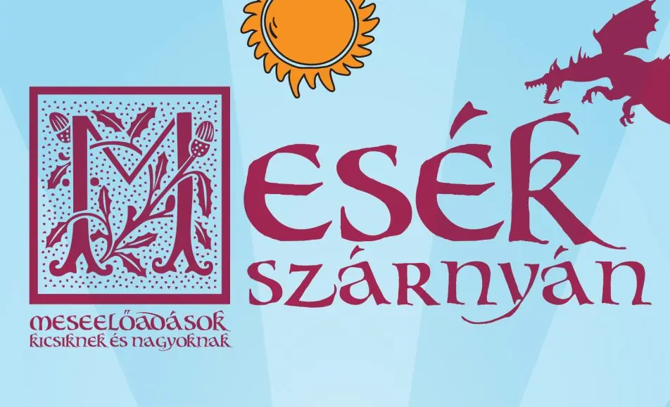 Mesék Szárnyán bérletes mesesorozat — Aba-Novák Agóra Kulturális Központ, Szolnok