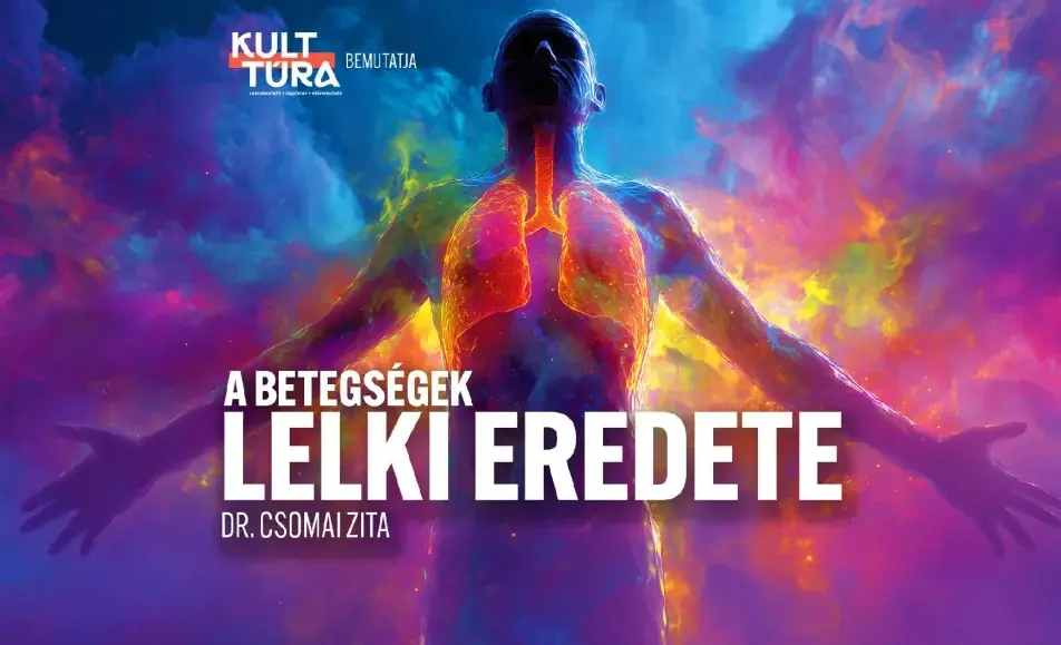 A betegségek lelki eredete – SZOLNOK – Dr. Csomai Zita — Aba-Novák Agóra Kulturális Központ, Szolnok