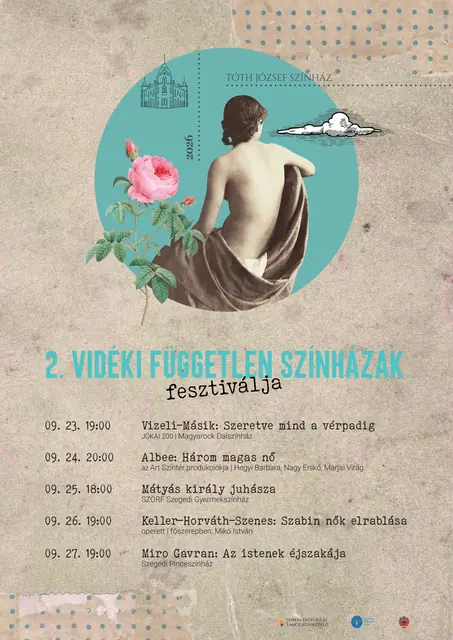 II. Vidéki Független Színházak Fesztiválja — Tóth József Színház és Vigadó, Szentes