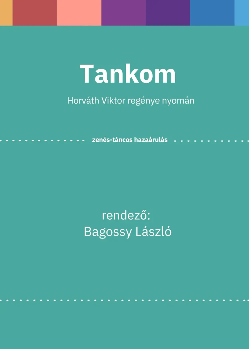 TANKOM — Weöres Sándor Színház, Szombathely
