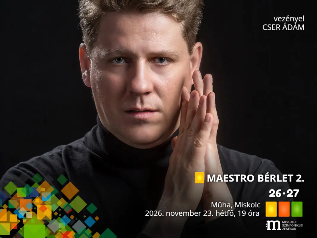 MAESTRO BÉRLET 2. — Miskolci Szimfonikus Zenekar, Miskolc
