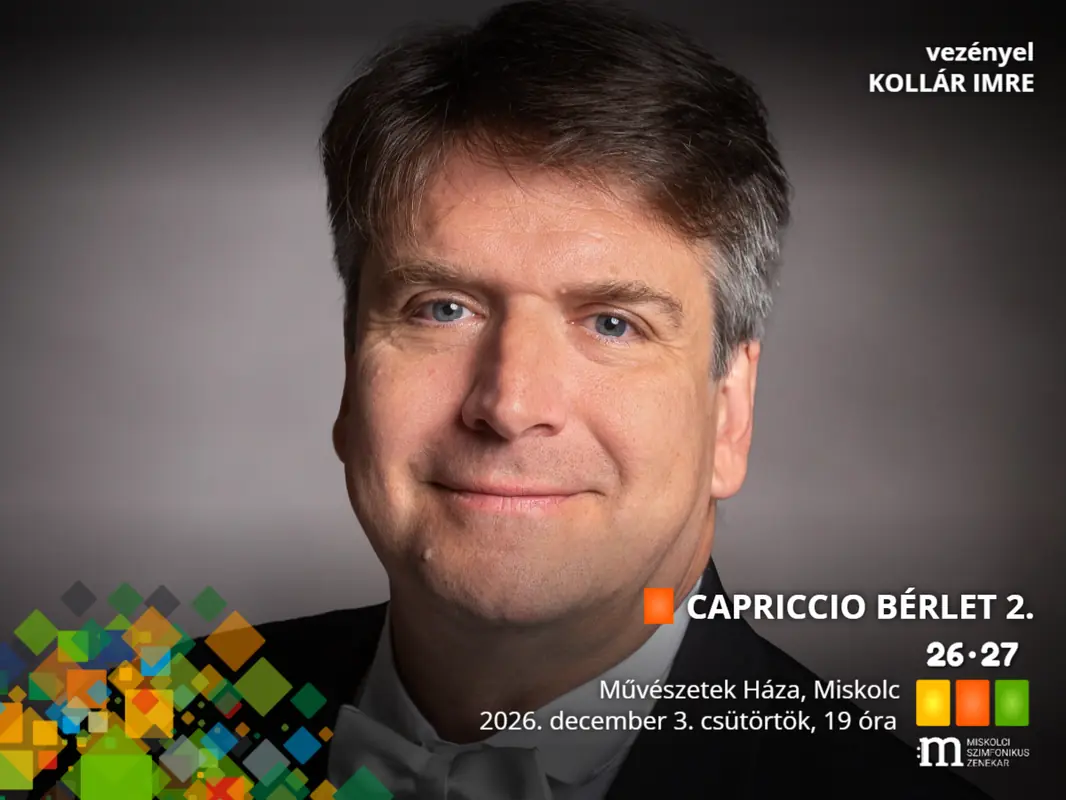 CAPRICCIO BÉRLET 2. — Miskolci Szimfonikus Zenekar, Miskolc