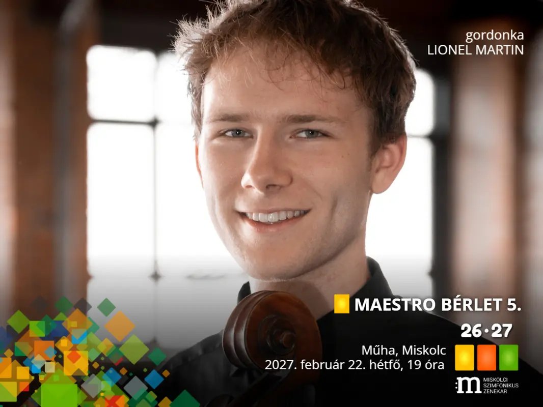 MAESTRO BÉRLET 5. — Miskolci Szimfonikus Zenekar, Miskolc