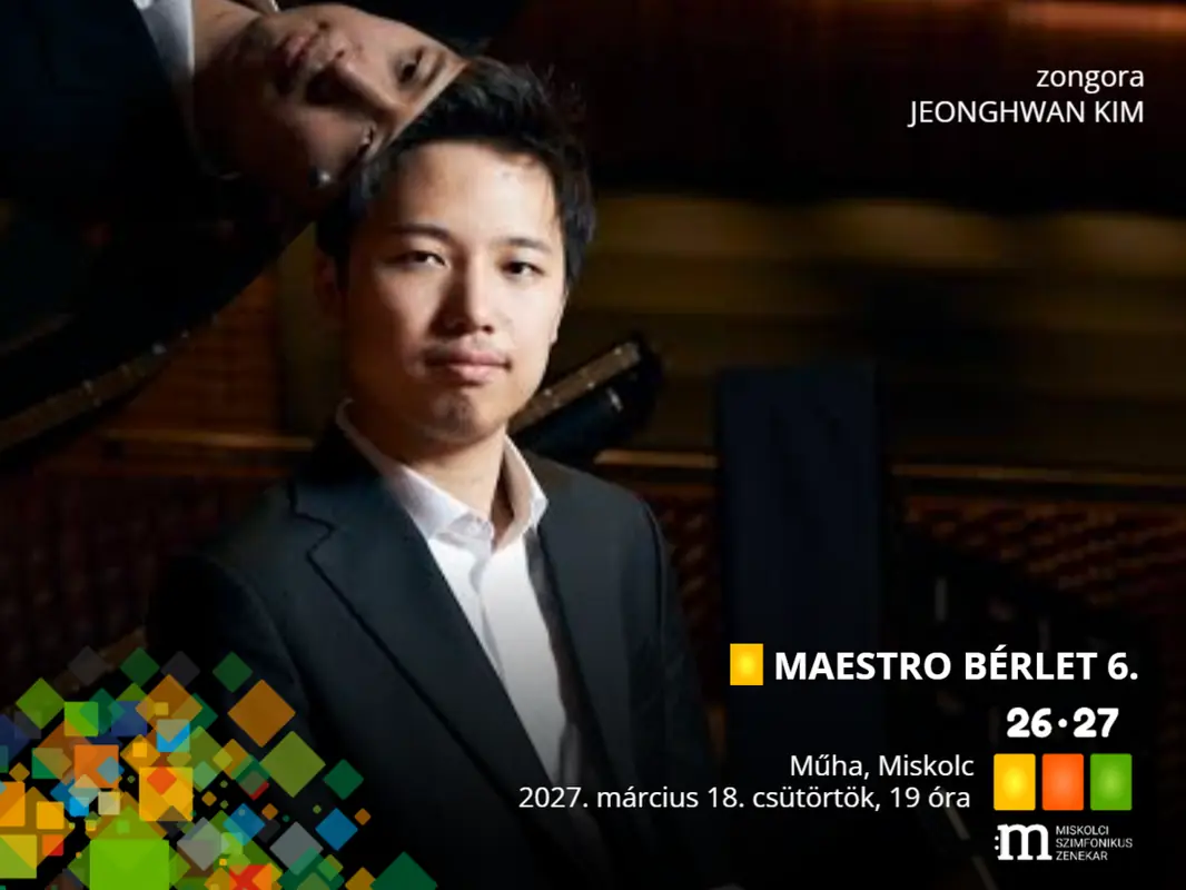 MAESTRO BÉRLET 6. — Miskolci Szimfonikus Zenekar, Miskolc