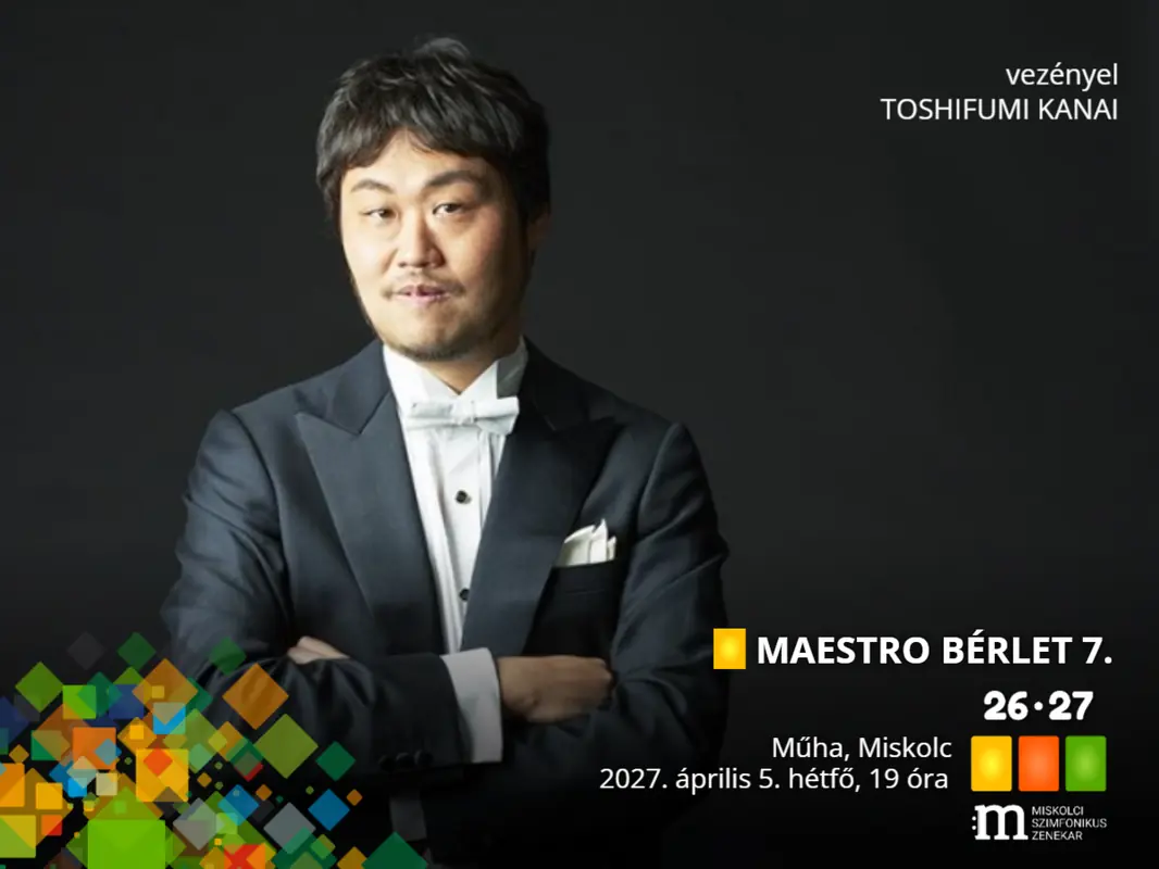 MAESTRO BÉRLET 7. — Miskolci Szimfonikus Zenekar, Miskolc