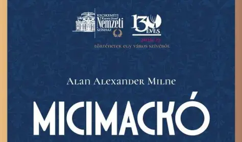 Micimackó — Kecskeméti Katona József Nemzeti Színház, Kecskemét
