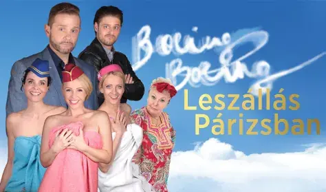 Boeing-Boeing - Leszállás Párizsban — Korda Sándor Színházterem, Túrkeve