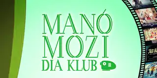 Manó Mozi Dia Klub