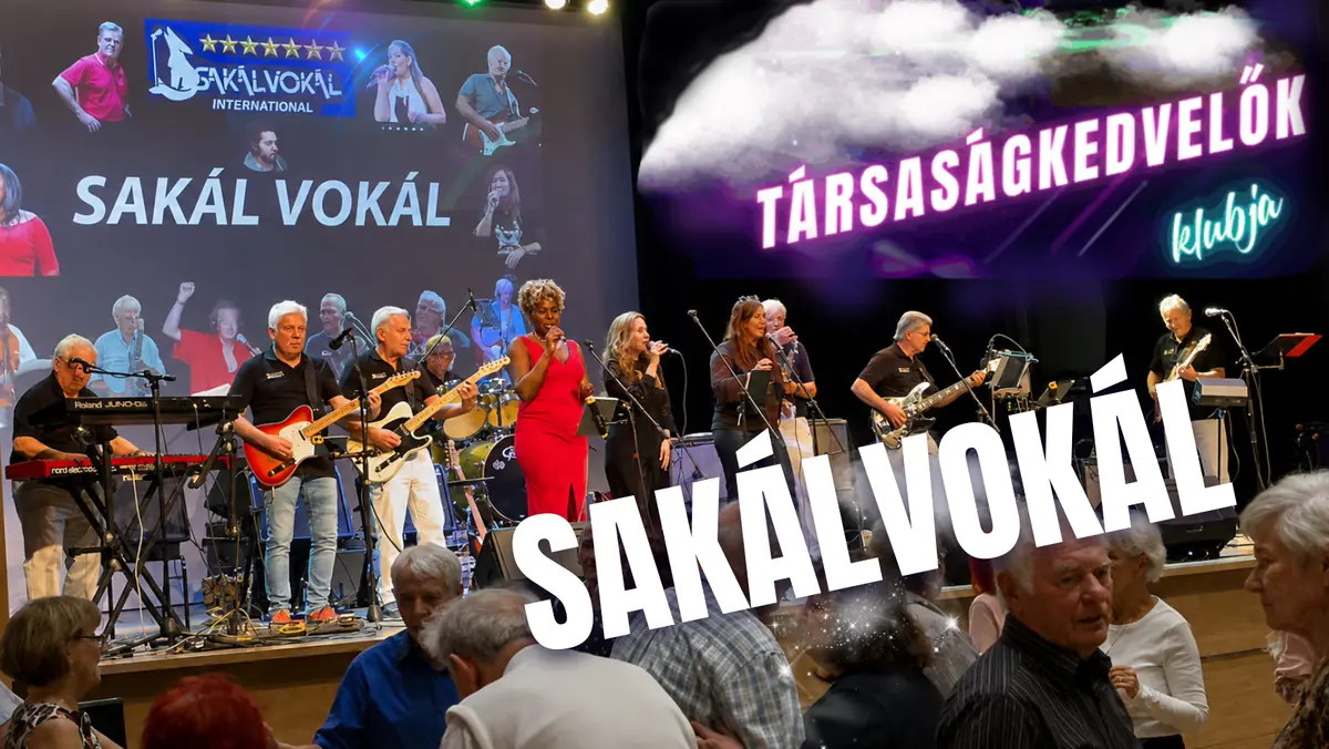 Társaságkedvelők klubja – SakálVokál — Csili Művelődési Központ, Budapest