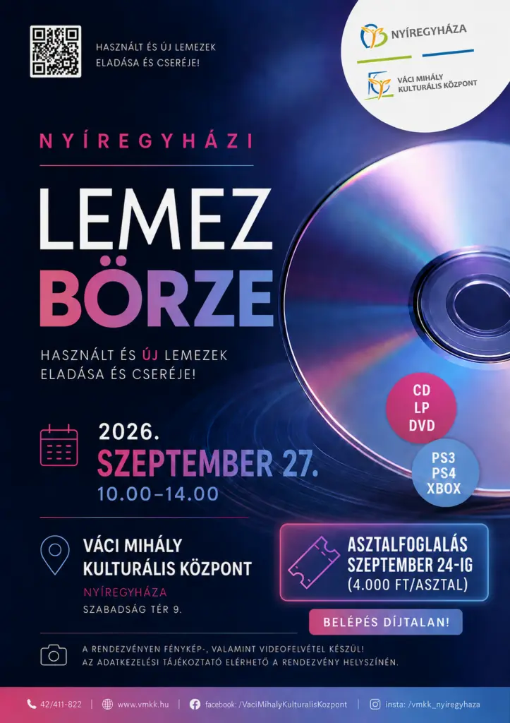 Nyíregyházi Lemezbörze — Váci Mihály Kulturális Központ, Nyíregyháza