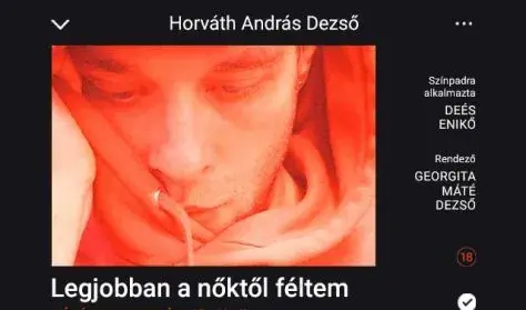 LEGJOBBAN A NŐKTŐL FÉLTEM — Jurányi Produkciós Közösségi Inkubátorház, Budapest