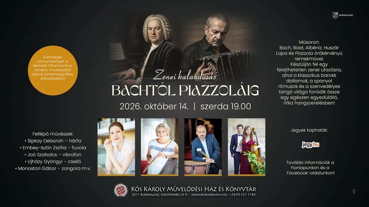Zenei kalandozás Bachtól Piazzoláig — Díszterem, Budakalász