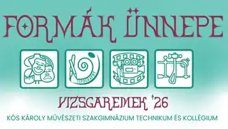 Formák ünnepe – Vizsgamunkák ’26 című kiállítás