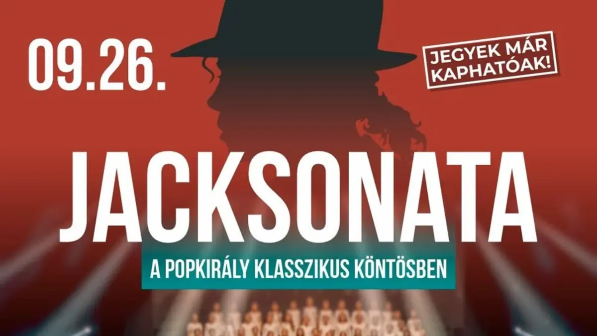 JACKSONATA — Debrecen, Kölcsey Központ Nagyterem, Debrecen